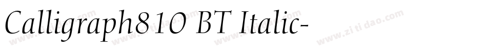 Calligraph810 BT Italic字体转换